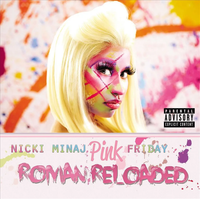 Винил 12" (LP) Nicki Minaj Pink Friday: Roman Reloaded