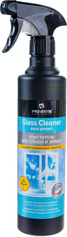 Бытовая химия Pro-Brite Glass cleaner aqua protect Очиститель для стекол и зеркал Антидождь 500 мл